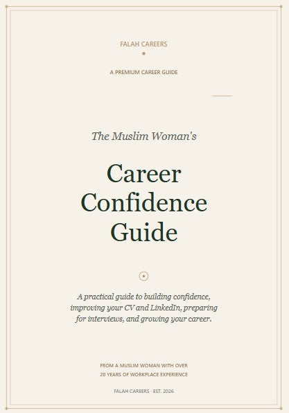 The Muslim Woman's Career Confidence Guide